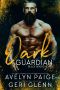 [Black Hoods MC 03] • Dark Guardian (Black Hoods MC Book 3)